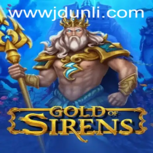 Exploring the Mystical World of GoldofSirens: A Dive into the Enchanting Gameplay of JD UNLI