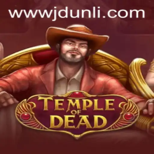 Discover the Thrills of TempleofDead: A Journey into the Unknown with JD UNLI